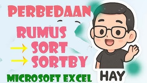 Perbedaan Rumus SORT dan SORTBY Excel 
