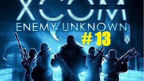 XCOM Enemy Unknown part 13: Aliens have heavy troops as well!