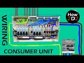 How to wire Consumer unit  Wiring Dual Split Consumer Unit Fuse Box Wired Explained Tutorial RCD MCB