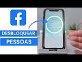 Como desbloquear uma pessoa no Facebook