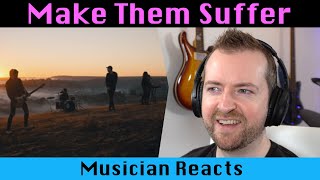 Musician's Make Them Suffer reaction - Fireworks