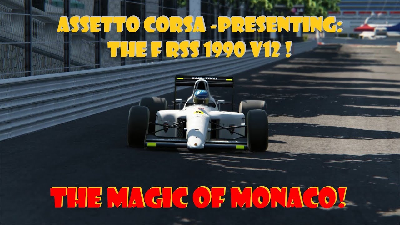 AC: Presenting the NEW Formula RSS 1990 V12 Car @The Monaco Grand Prix Circuit! A Iconic Experience!