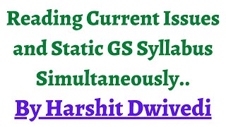 Reading Editorials/Current Affairs and Static General Studies simultaneously.. #upscprep #doubtsres.