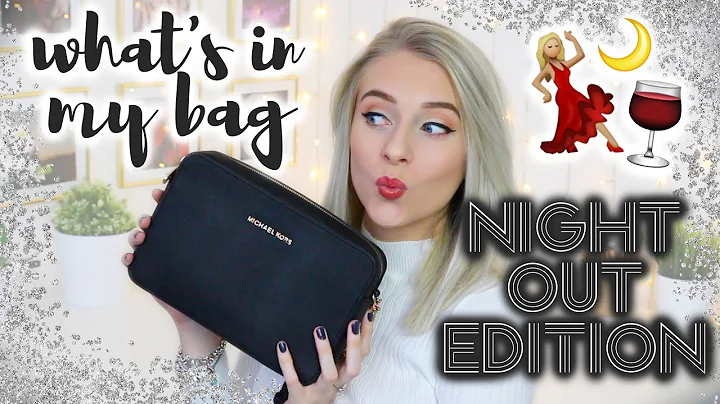 What's In My Bag - NIGHT OUT EDITION!