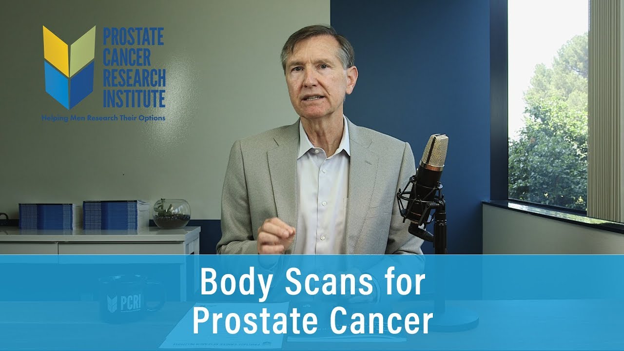 Body Scans for Prostate Cancer | Prostate Cancer Staging Guide