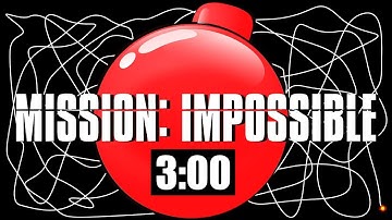 3 Minute Timer Bomb [MISSION IMPOSSIBLE] 💣