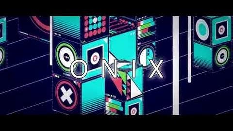 [INTRO] OniX