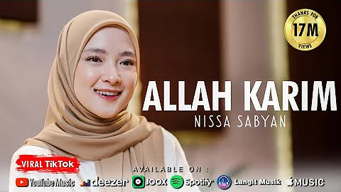 ALLAH KARIM - NISSA SABYAN (OFFICIAL MUSIC VIDEO)