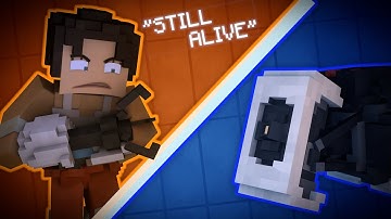 "STILL ALIVE"  |  PORTAL MINECRAFT ANIMATION