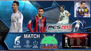 FIFA 16 MOD PES 2013 PATCH PS3 - Size Kecil | Android Offline