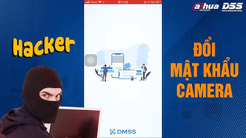 CÁCH ĐỔI MẬT KHẨU CAMERA | 0975900386