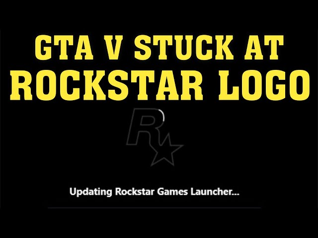 Rockstar Games Launcher Stuck on Loading, Know its Fixes - News