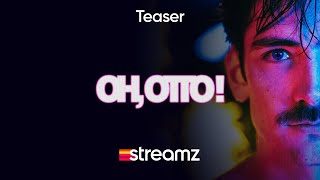 Oh, Otto! | Teaser | Serie | Streamz Original