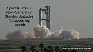 NEW Starship Upgrades Are a GAME CHANGER for SpaceX @ChuckCreagerJr