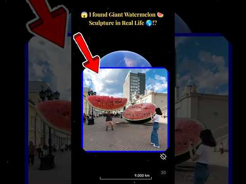 🤯I Found GIANT WATERMELON 🍉 📍GEOat the END☝️#googleearth #googlestreetview#trend #shorts#googlemap
