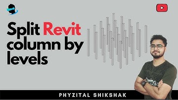 How to quickly split columns by Levels in Revit?  | Advanced Revit Tutorial | Hindi