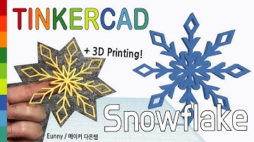 76) Make a Snowflake 2019v with Tinkercad + 3D printing  | 3D modeling how to make