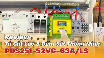 PDS251-52VG-63A/LS - Tủ Cắt Lọc & Đếm Sét Thông Minh Cho Nguồn Điện 1 Pha 63A | TAEC