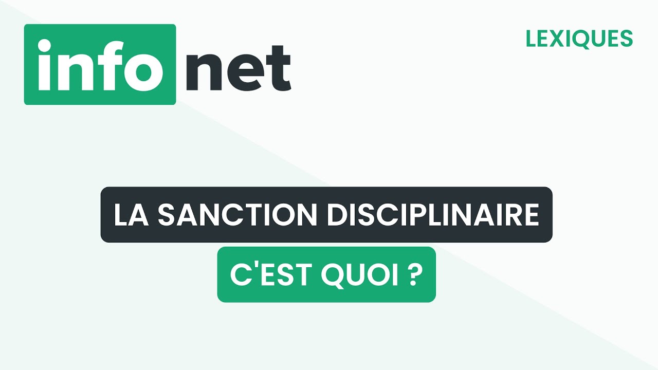La sanction disciplinaire, c'est quoi ? (définition, aide, lexique, tuto, explication)