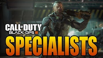 CALL OF DUTY BLACK OPS 3 ALL SPECIALISTS SPECIAL MOVES (Abilities)