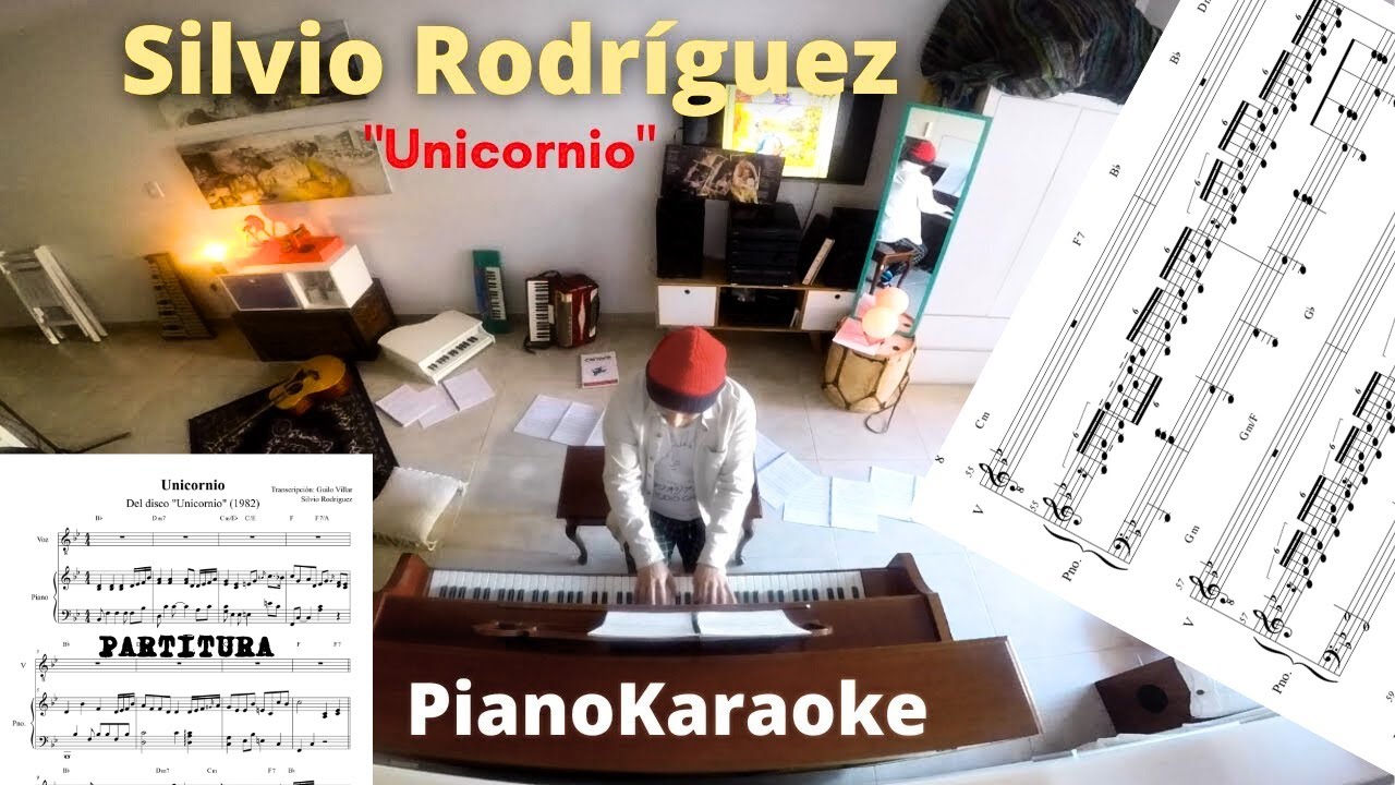 Silvio Rodríguez - Unicornio (Partitura + PianoKaraoke)