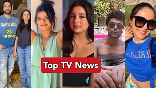 Top TV News: Shivangi Joshi | Jasmin-Aly | Sumbul Touqeer | Kushal Tandon | Samridhi Shukla