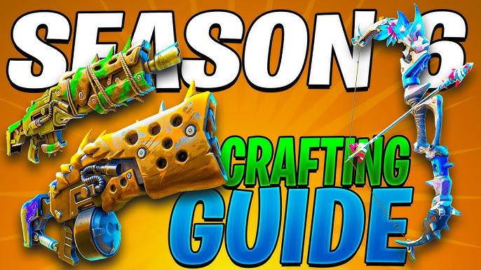 The Ultimate CRAFTING GUIDE (How To Craft In Fortnite Season 6 Easily  Explained)