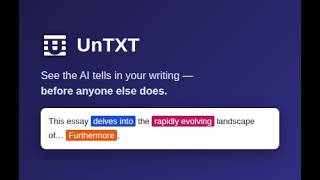 Check your essay for AI tells before you submit it | UnTXT Chrome extension