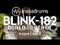 blink-182 - BORED TO DEATH (Note-for-Note Drum Cover + Transcription)