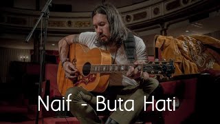 Naif - Buta Hati (Lirik/Lyrics) chords