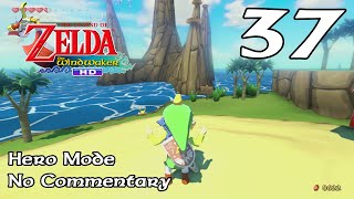 Wind Waker HD: Ep.37 - Trading Quest Complete & Windfall Decorated : Hero Mode