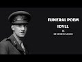 Funeral Poem - Idyll - by Siegfried Sassoon