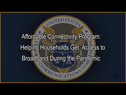 Affordable Connectivity Program: Helping Families Get Connected To Broadband During The Pandemic