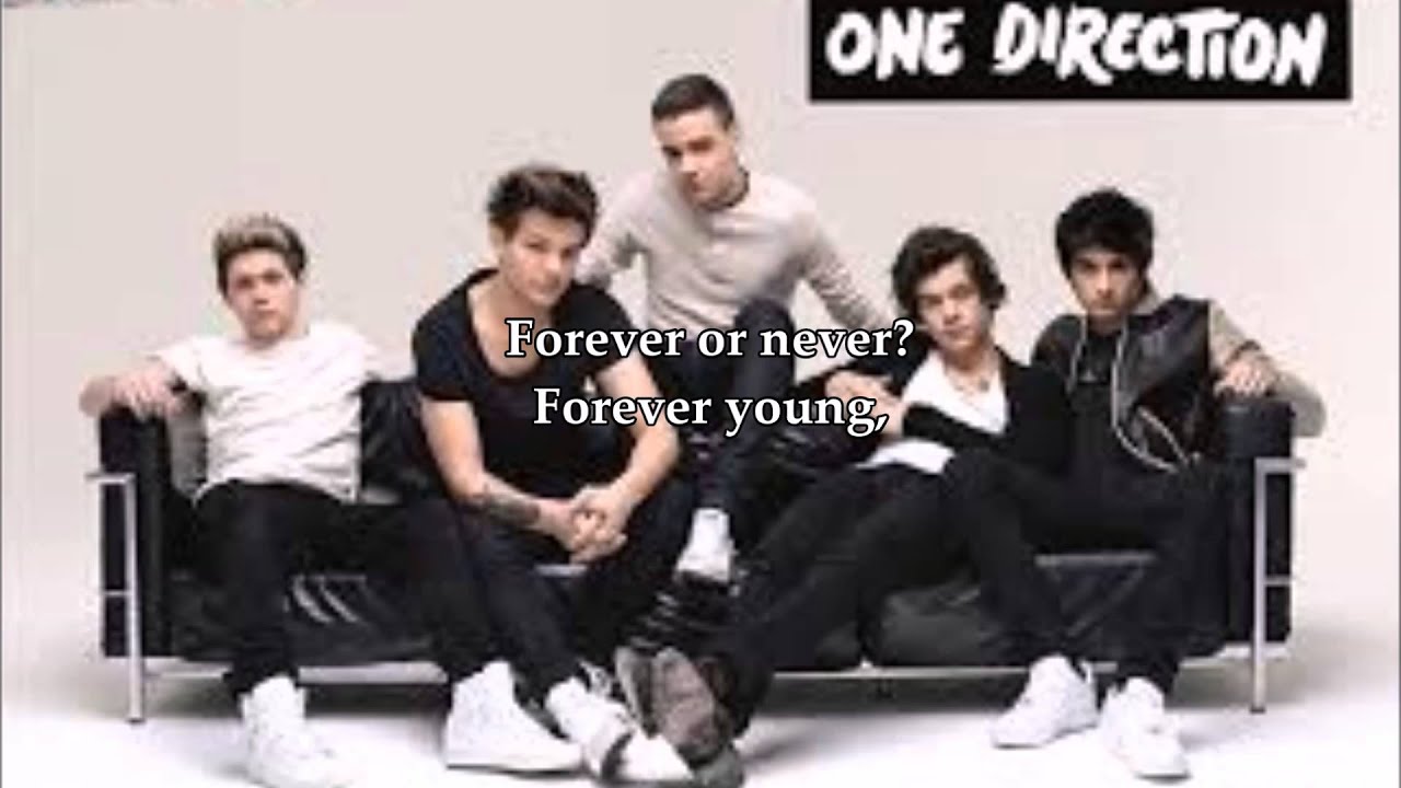 Forever Young by One Direction (lyrics) YouTube