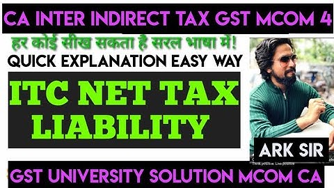 GST|❤️PAYMENT NET TAX LIABILITY❤️INDIRECT TAXATION| TYBCOMSEM6| MCOM NEP SEM2|TYBAF TYBMS|Ark sir