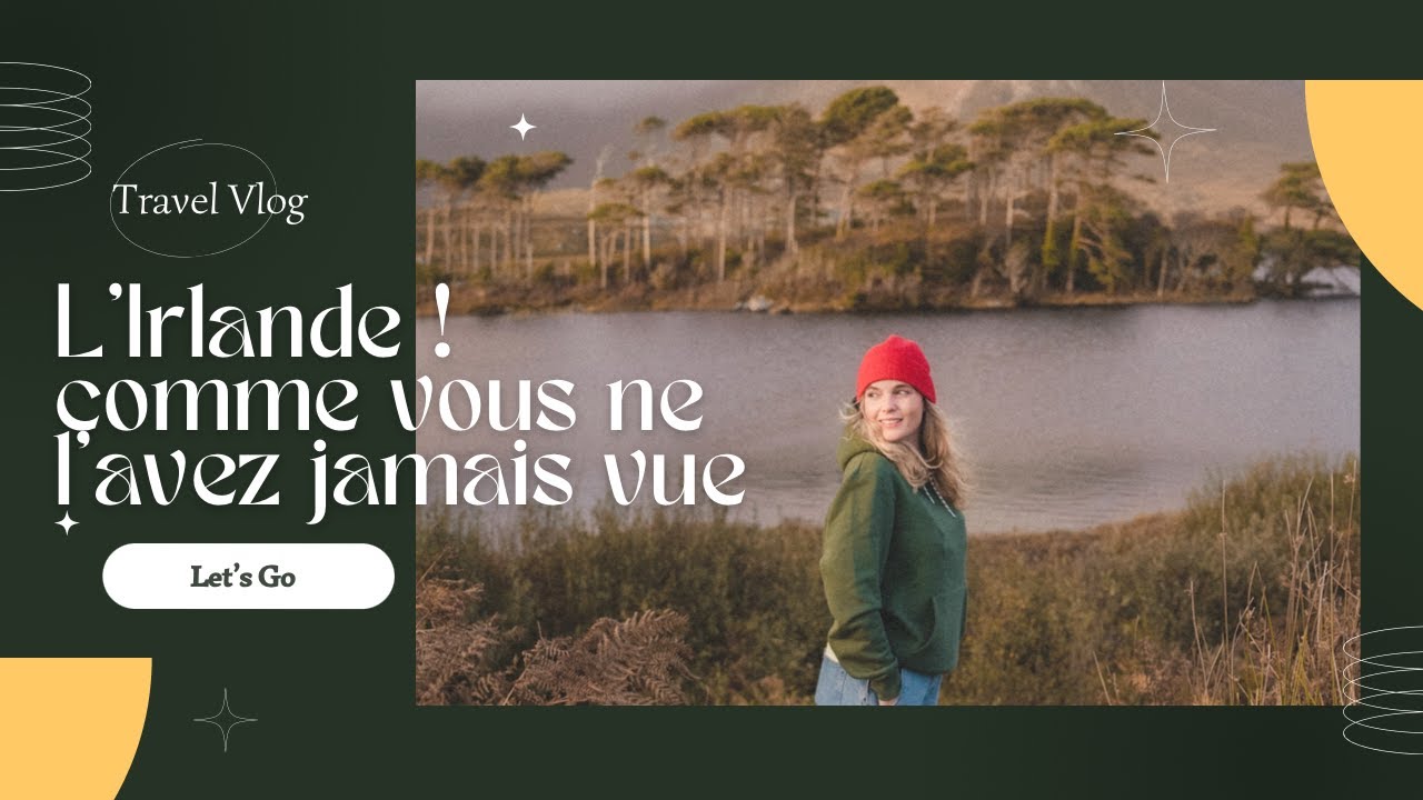 L' IRLANDE !🍀