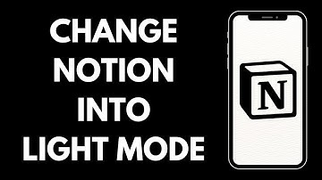 How Can You Change The Notion In Light Mode