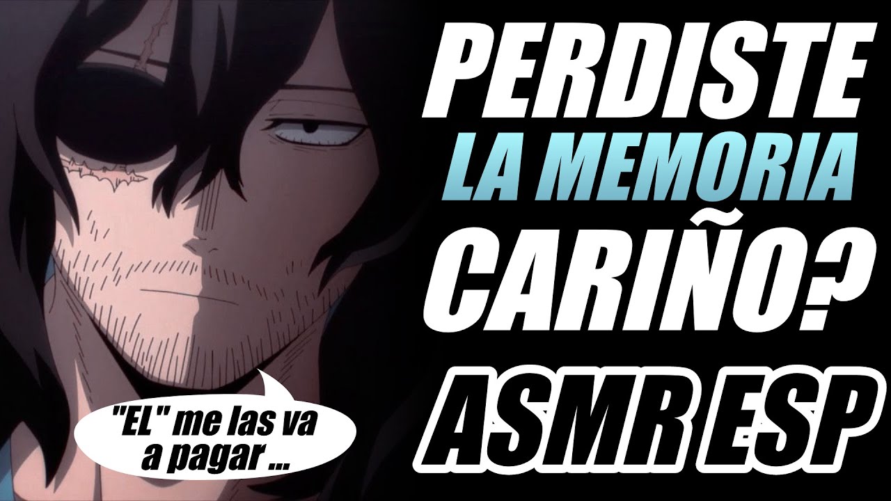 No me recuerdas? 🥺 | ASMR Roleplay | Aizawa ASMR