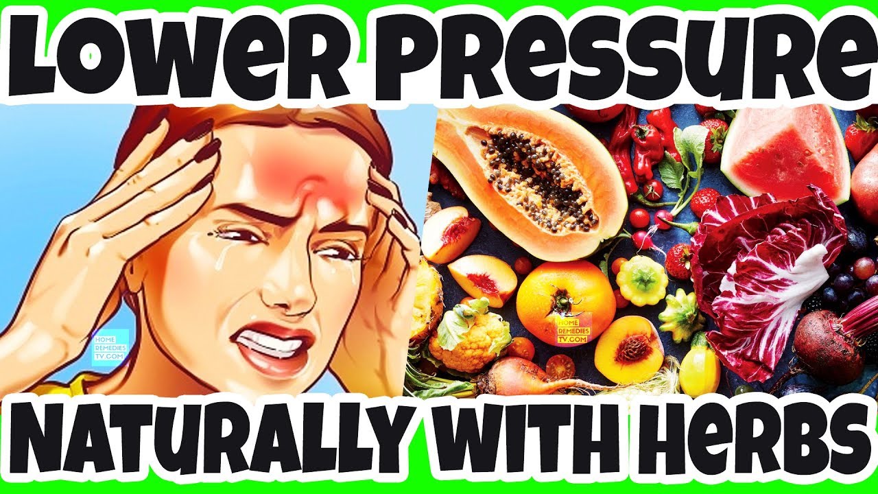 How to Lower HIGH BLOOD PRESSURE Naturally with Herbs? How HERBS Affect ...