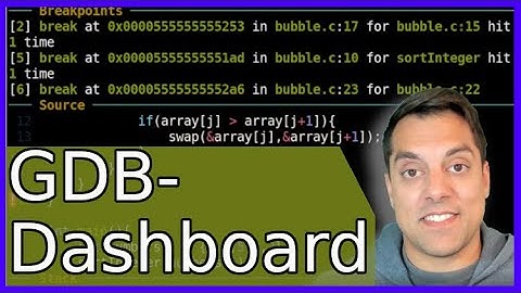 GDB Dashboard - See Everything and Save Time