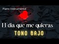 Pianocanta - El día que me quieras (karaoke de Luis Miguel con piano) En TONO BAJO!