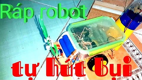 Ráp xe robot cảm biến siêu âm tránh vật cản kết hợp máy hút bụi
