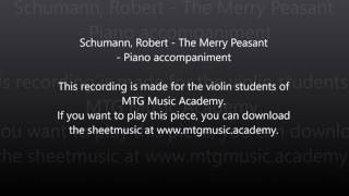 Schumann, Robert - The Merry Peasant - Piano accompaniment (96 BPM)