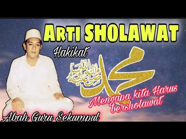 Hakikat Sholawat | Abah Guru Sekumpul - minta rela class=