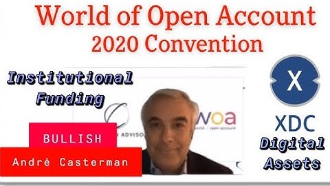 WOA 2020 Convention André Casterman Institutional Funding XDC/TradeFinex