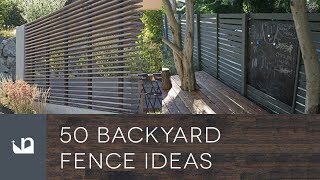50 Backyard Fence Ideas 50 Backyard Fence Ideas.