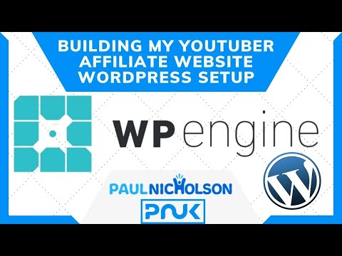 WPengine And Wordpress Setup For PNUK - Building My Affiliate Website