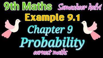 9th maths 📚Example 9.1📚 Chapter 9 📚Probability 📚Samacheer Kalvi 📚earnest maths