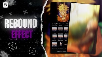 Rebound Effect In CapCut | How to Make Shake Effect in CapCut Tutorial