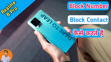 Realme 8 Pro Block Number , How To Block Contact in Realme 8 Pro